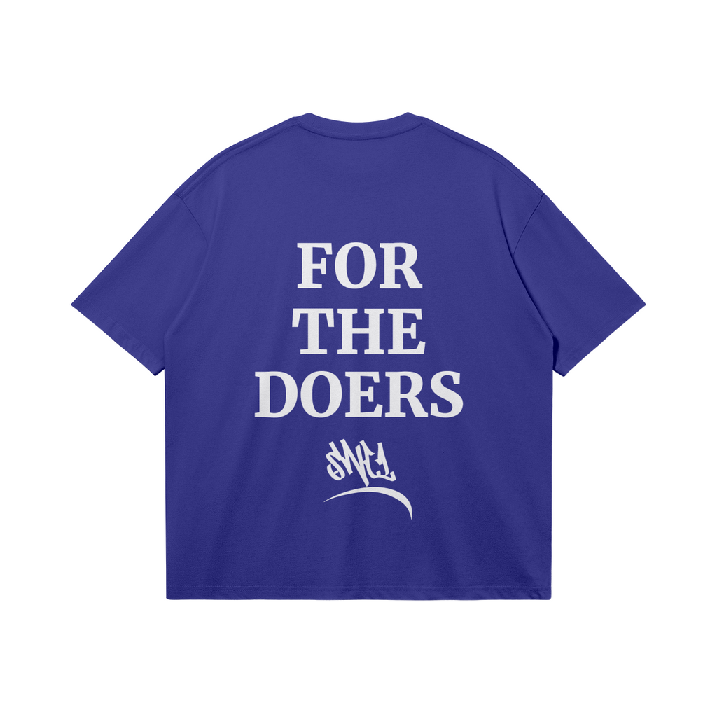FOR THE DOERS